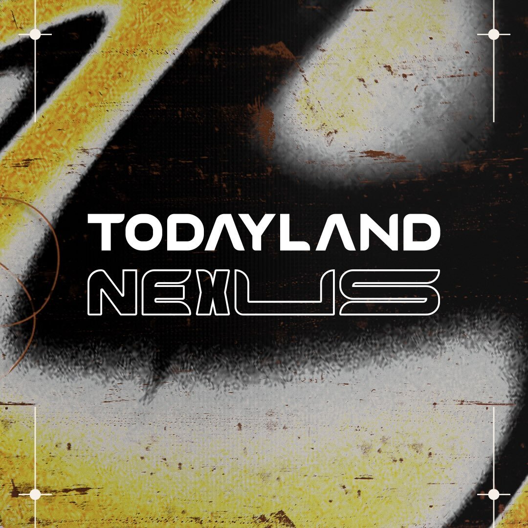 Todayland Nexus
